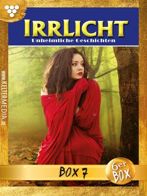 cover image of Irrlicht Jubiläumsbox 7 – Gruselroman